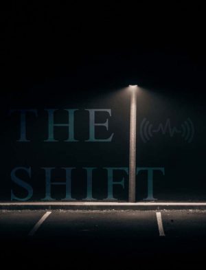 THE SHIFT